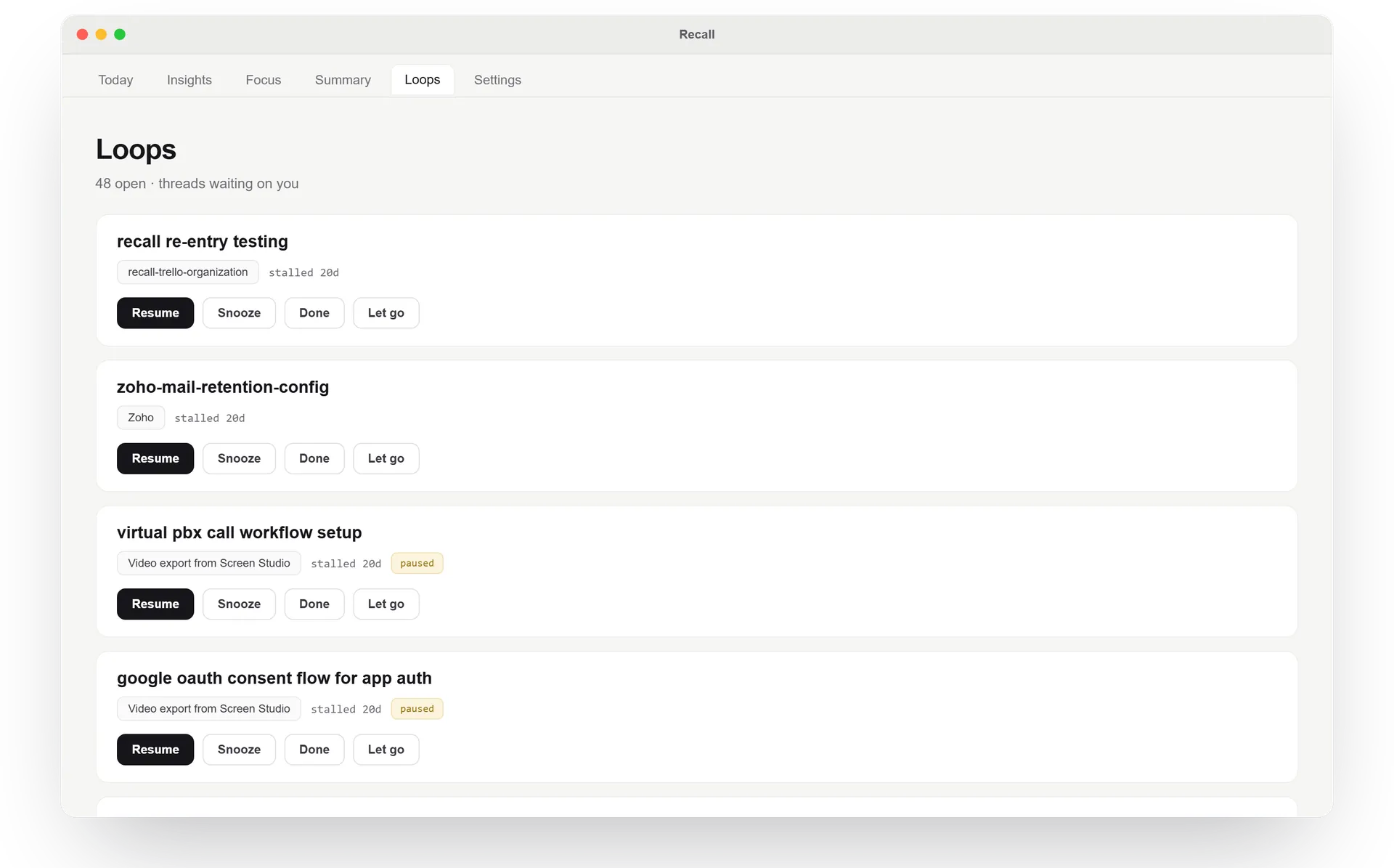 Recall Loops view listing open work with resume, snooze, finish, and release actions